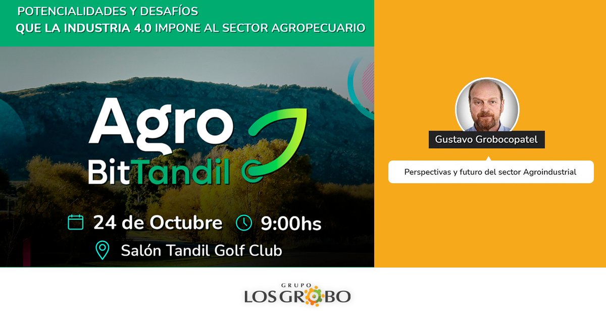 Grupo_LosGrobo's tweet image. 🌱📲💻📡AgroBit TANDIL 2022📲💻📡🌱

🌱El lunes, desde las 9 hs. en el salón Handy Cup del Tandil Golf Club, @Gustavogrobo, fundador de #LosGrobo, participará en una nueva edición de AgrobitT, una jornada AgTech.