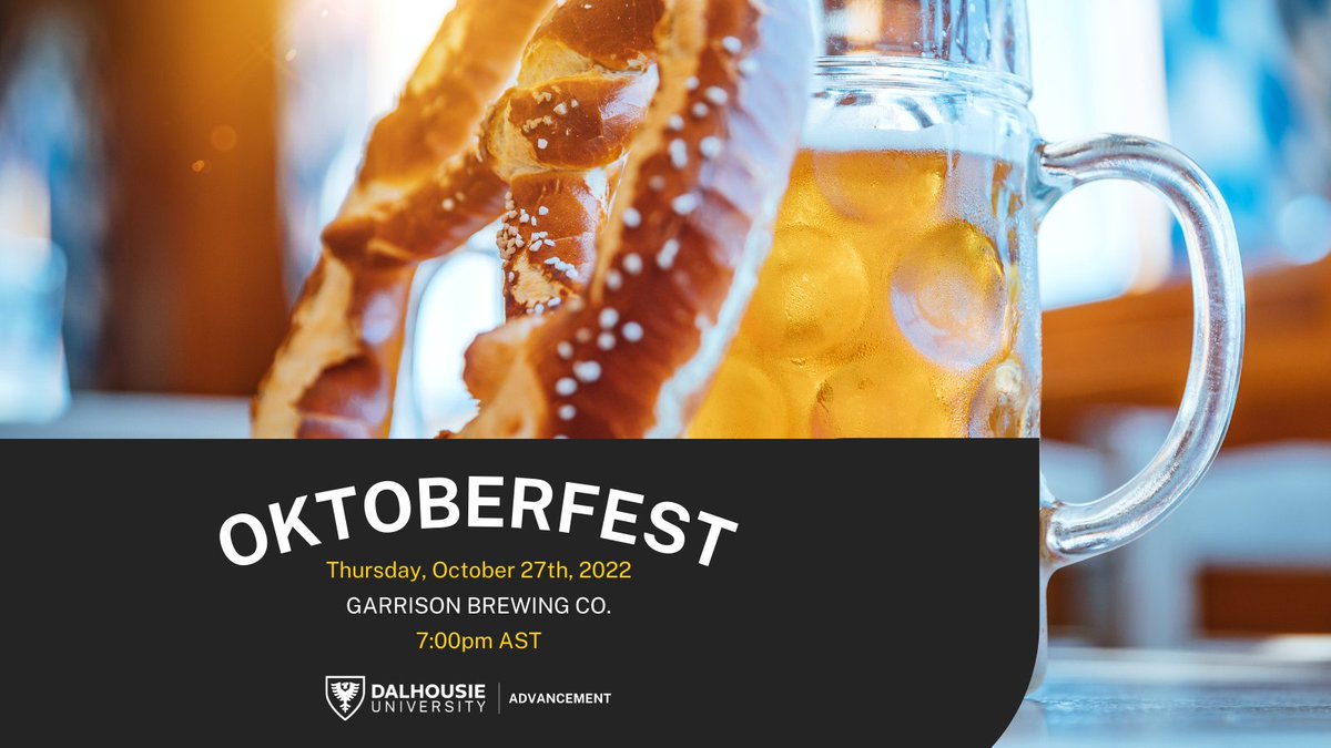 Meet old friends, make some new friends next Thursday, October the 27th. It's the perfect place to wear your leiderhosen. Find out more and R.S.V.P at the link.ow.ly/5V8A50LhYFW <a href="/DalhousieU/">Dalhousie University</a> #dalproud #oktoberfest@Dal_Alumni