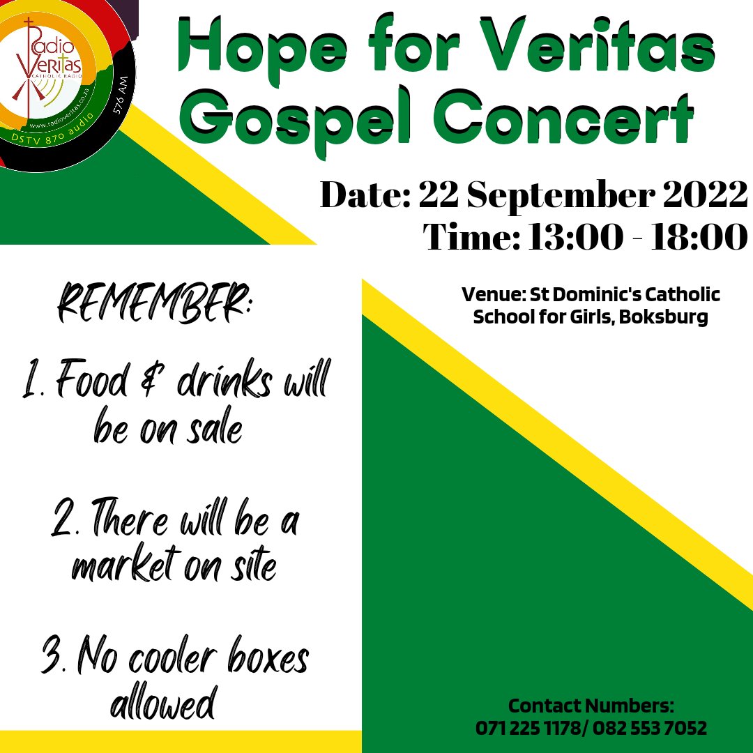 #Concert Gospel Show to celebrate Radio Veritas' message of Good News to all is taking place tomorrow 22 October 2022 at 13:00 - 18:00 Reminder: 1. Food and Drinks will be on sale 2. There will be a market on site 3. No cooler boxes allowed!