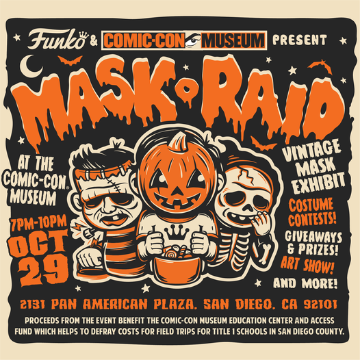 A few tickets left for @Funko & #ComicConMuseum’s 'Mask-O-Raid' on Sat. 10/29 @ 7 p.m.🎃 Enjoy spooky beats & bites while exploring a world-class exhibit of #vintage masks & costumes from #FunmakerMike's collection, original #Funko art for sale & more.🎟: bit.ly/3yTX6nJ.
