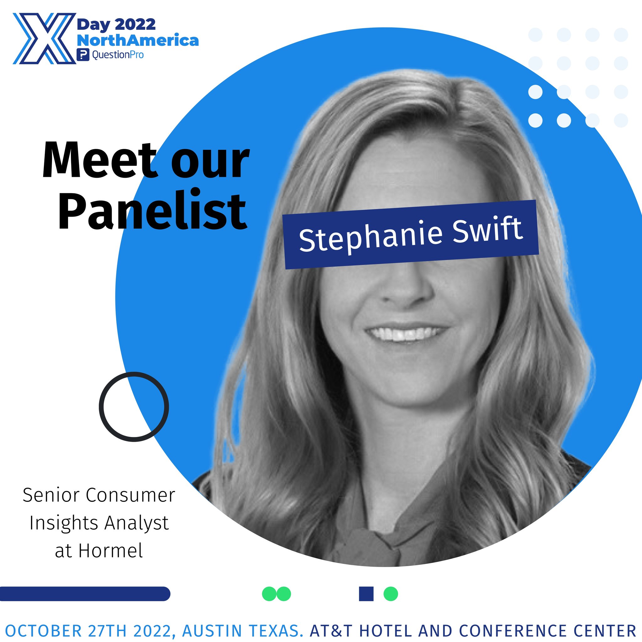 QuestionPro, Inc. on X: Tickets are selling up fast! Stephanie Swift,  Senior Consumer Insights Analyst at Hormel, will join our group of  panelists on Thursday, October 27th. Don't miss this opportunity, and