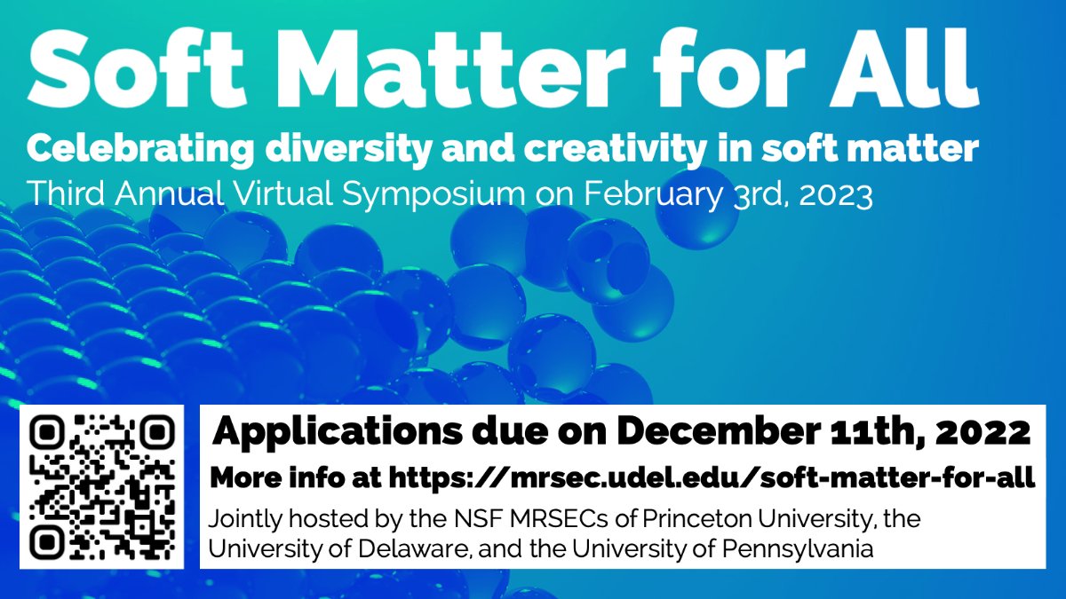📣Soft Matter for All returns on Feb 3, 2023, to celebrate diversity and creativity in soft &amp; biological matter! Please encourage early career researchers (grad + postdoc) to apply to present their work by Dec 11. 
mrsec.udel.edu/soft-matter-fo… 
General registration coming soon...