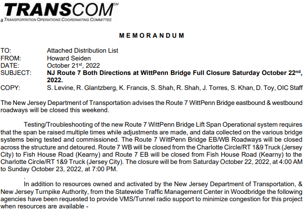 NJDOT will close the Rt. 7 Wittpenn bridge this Saturday from 4am until this Sunday at 7pm.