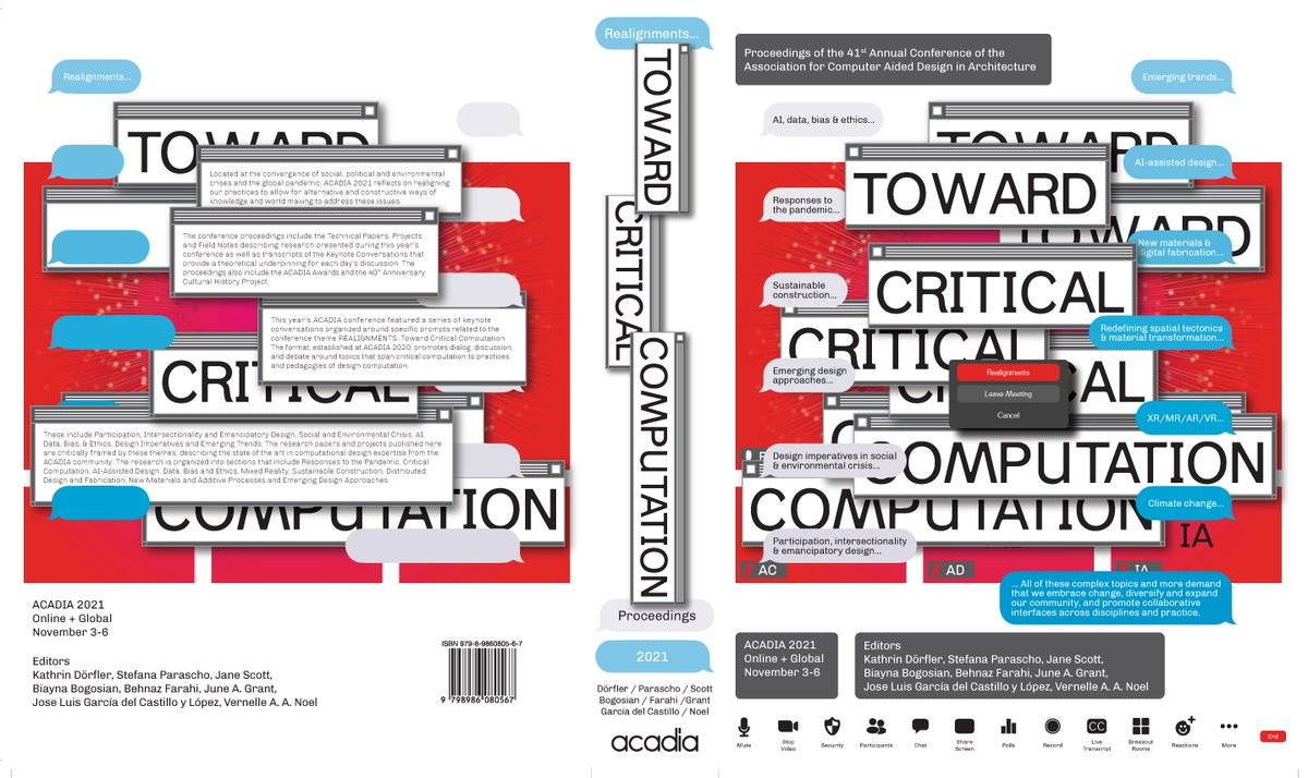ACADIA is pleased to announce the publication of the ACADIA 2021 conference proceedings: “Realignments: Toward Critical Computation” is available as a PDF is available for free download acadia.org/content/confer…  #acadiaorg #towardcriticalcomputation
