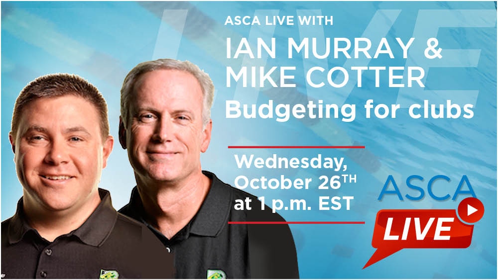 ASCAswim's tweet photo. Sign up for the latest ASCA Live with Coach Ian Murray and Mike Cotter! Open to all ASCA members - learn more about budgeting for your club!
Enrolled in Level 5? This will count toward your required ASCA Lives!
Log in and sign up here: https://t.co/DirsG5y9R3
#ascalive https://t.co/bMhyFMCtJZ