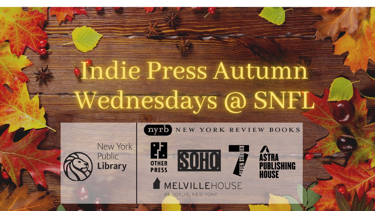 Walking around NYC in this beautiful fall weather? Stop by @NYPLSNFL, meet some indie & small press publishers, and discover some exciting new reads to stay inside with this winter. bit.ly/3F3U7gr