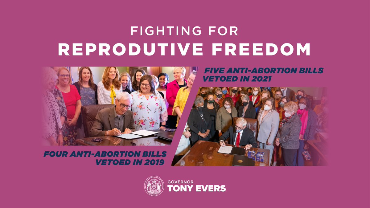 I made a promise to Wisconsinites four years ago: I will fight every effort to take away your reproductive freedom. That's the promise I made, that's a promise I've kept, and that's a promise I'll keep as long as I'm governor.