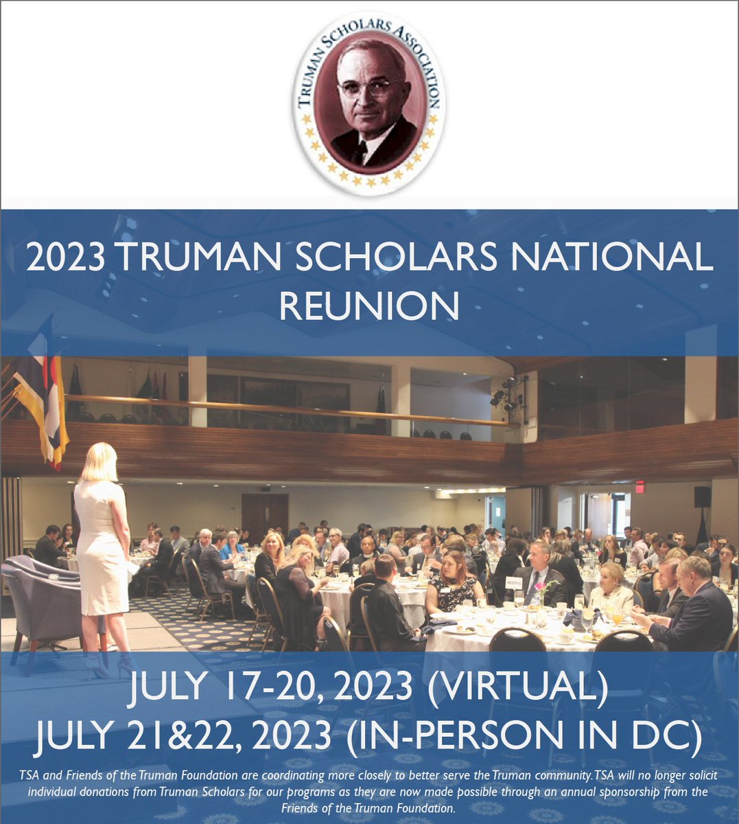 Save the Date! The 2023 Truman Scholar National Reunion will be held next summer from July 17 - 22.  Join us to celebrate Truman scholarship, activism, leadership, and community!