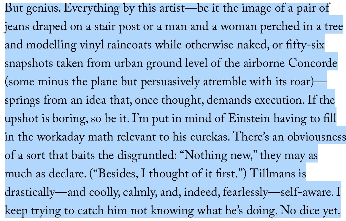 Alas, alas, the great Peter Schjeldahl has died. His final published thoughts, on Wolfgang Tillmans, could equally well have applied to his own work:
