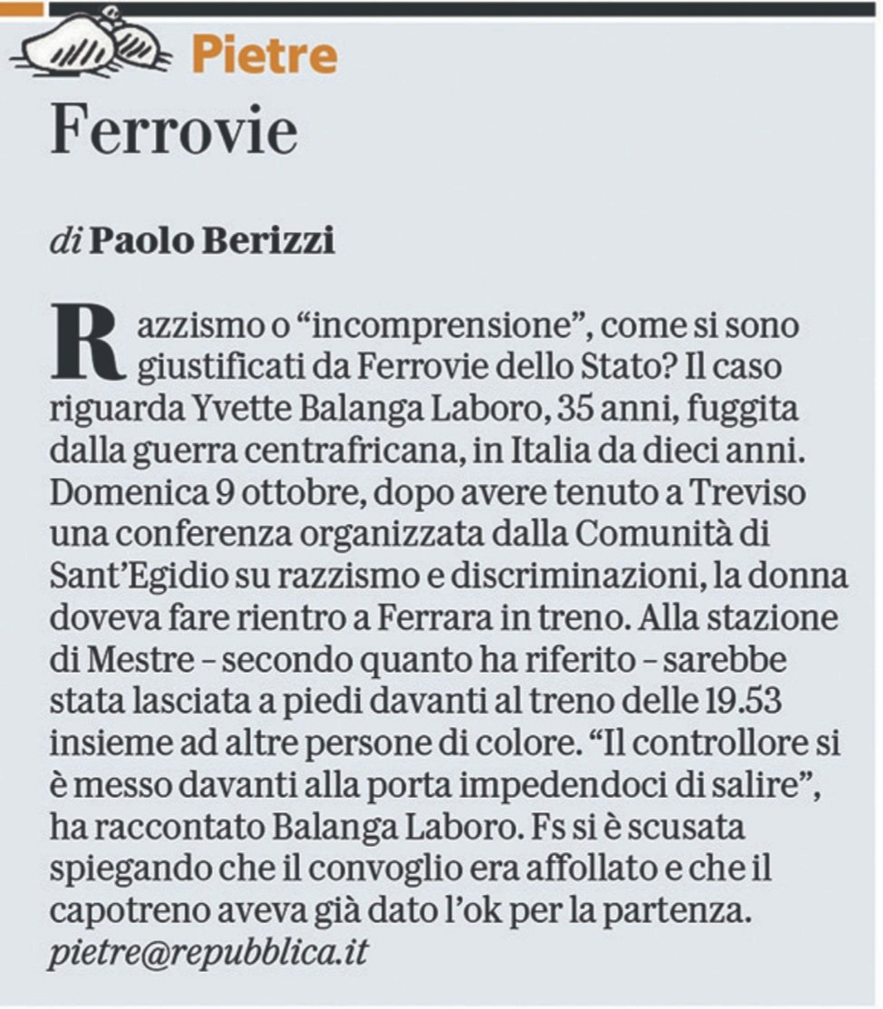 Lasciata a piedi davanti al treno alla stazione di Mestre dopo una conferenza sul razzismo a Treviso. Il caso di Yvette Balanga Laboro. Benvenuti nel Bel Paese. #Pietre @repubblica