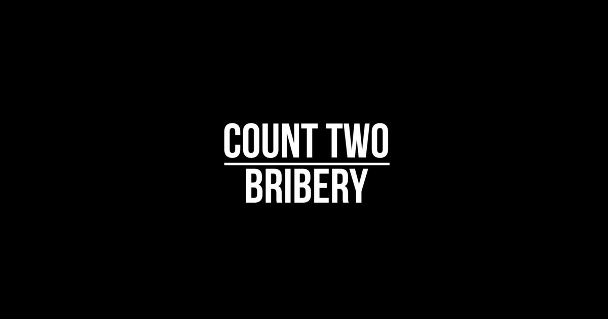 (mock) COUNT TWO: BRIBERY
