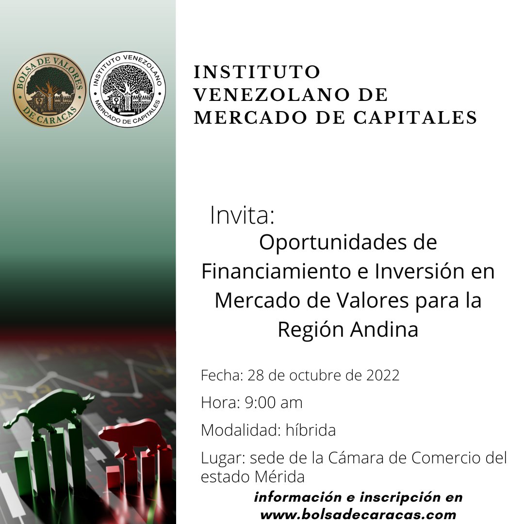 Bolsacaracas's tweet photo. El Instituto Venezolano de Mercado de Capitales en alianza con  @comerciomerida realizarán el conversatorio "Oportunidades de financiamiento e inversión en mercado de valores para la región andina". 

Más información 👉https://t.co/6ugjXdRiH2 https://t.co/NZJ3Xr4VKb