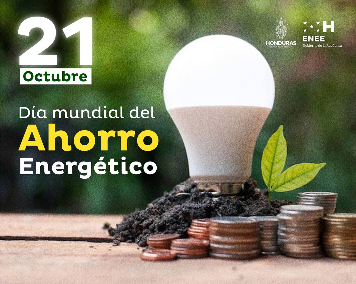 EneeHnOficial's tweet photo. #ENEErgía | Este 21 de octubre se celebra el Día Mundial del Ahorro y la Eficiencia Energética para concienciar sobre el impacto que el consumo de energía tiene sobre el medio ambiente y los recursos naturales 🌎⚡️
#Energia #21DeOct #ahorroenergético https://t.co/BlTT6fKu1j