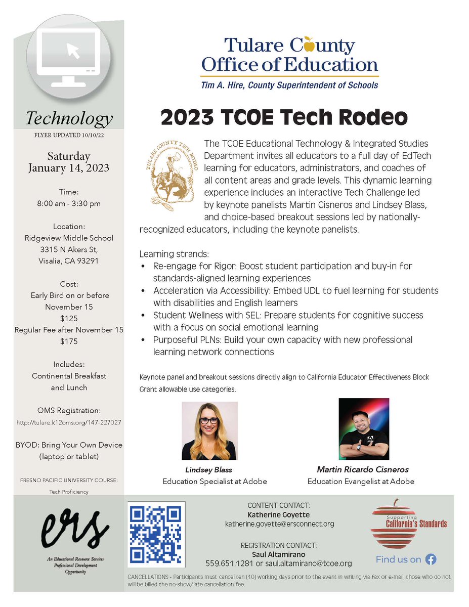 tularecoe's tweet photo. Tech Rodeo returns in person this school year! Join us Sat., Jan. 14 in Visalia for inspiring keynote panelists @thetechprofe @LindseyBlassEdu
Register today: https://t.co/4joFB976nz
#techrodeo #edtech
#adobeedu #cvcue #creativityforall #cvtechtalk #wearecue #somoscue https://t.co/DuNpzEQlFC