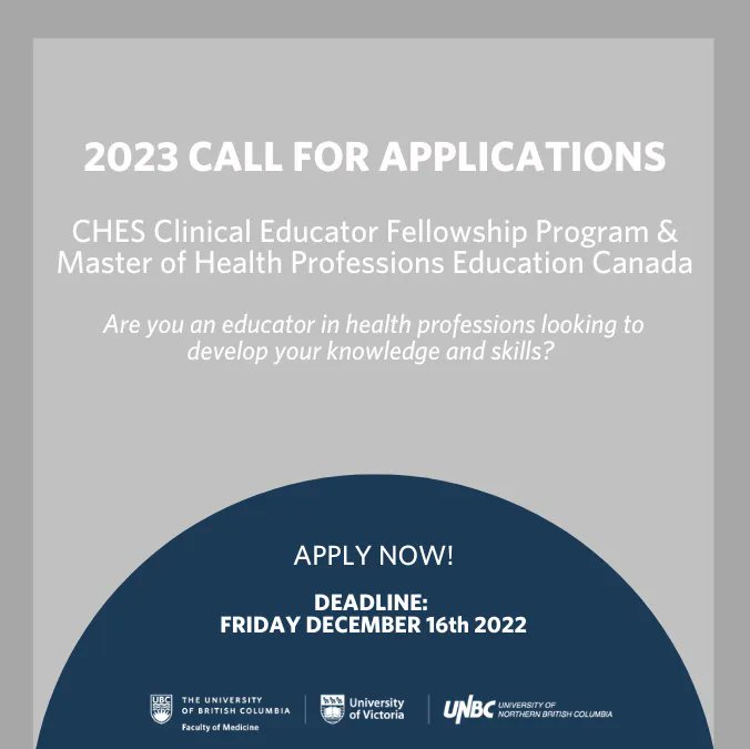 Are you or someone you know interested in the CHES Clinical Educator Fellowship Program or Master of Health Professions Education (MHPE) Canada? Applications now open for the 2023 cohorts! Deadline is December 16, 2022 at 11:59PM PST. More information at buff.ly/3CVyDzw