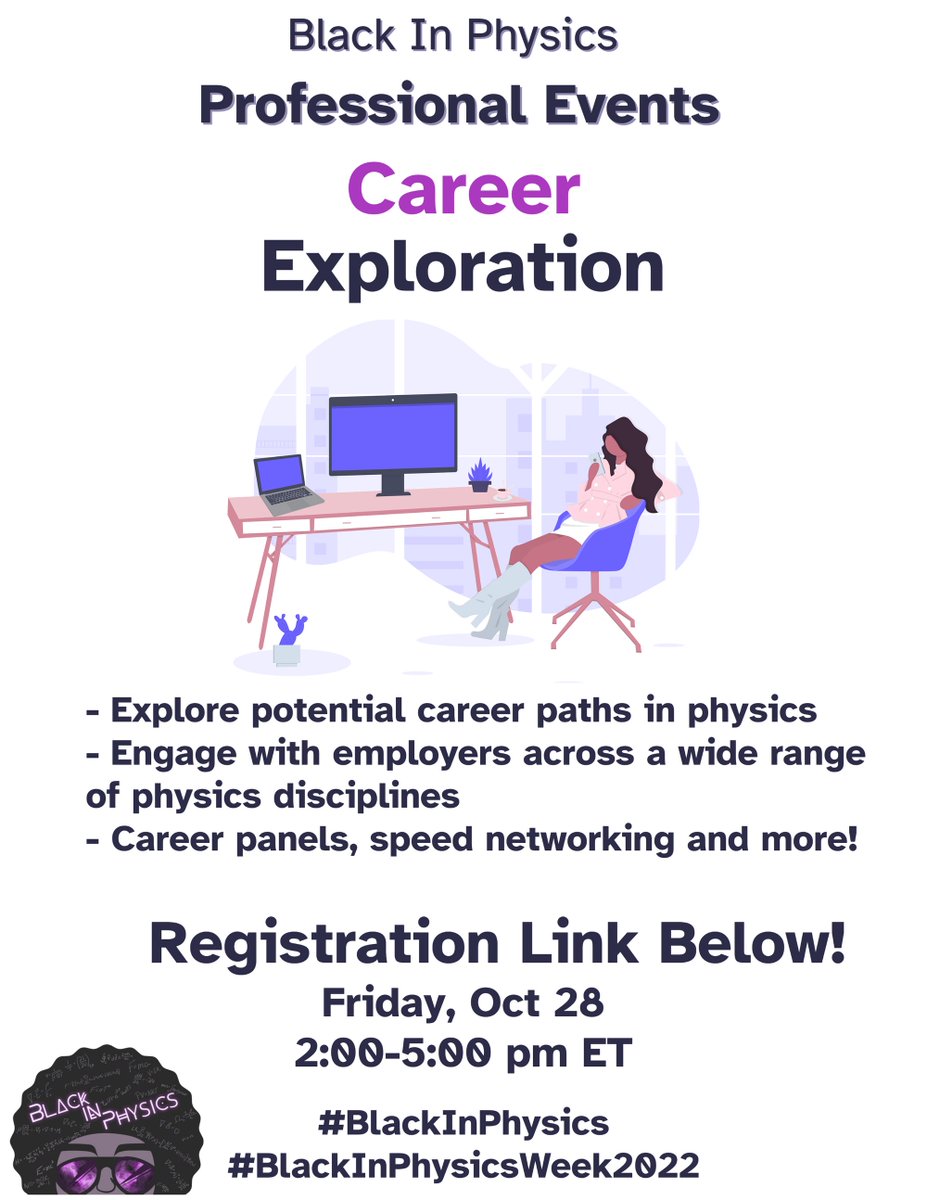 BlackinPhysics's tweet photo. The Career Exploration event is for ANYONE seeking a job in industry or academia. Come and explore the many potential career paths in physics and engage with employers across a wide range of physics disciplines.  Register at https://t.co/poPSk8lEDW 

#BlackinPhysics2022 https://t.co/uSMDtJ875M