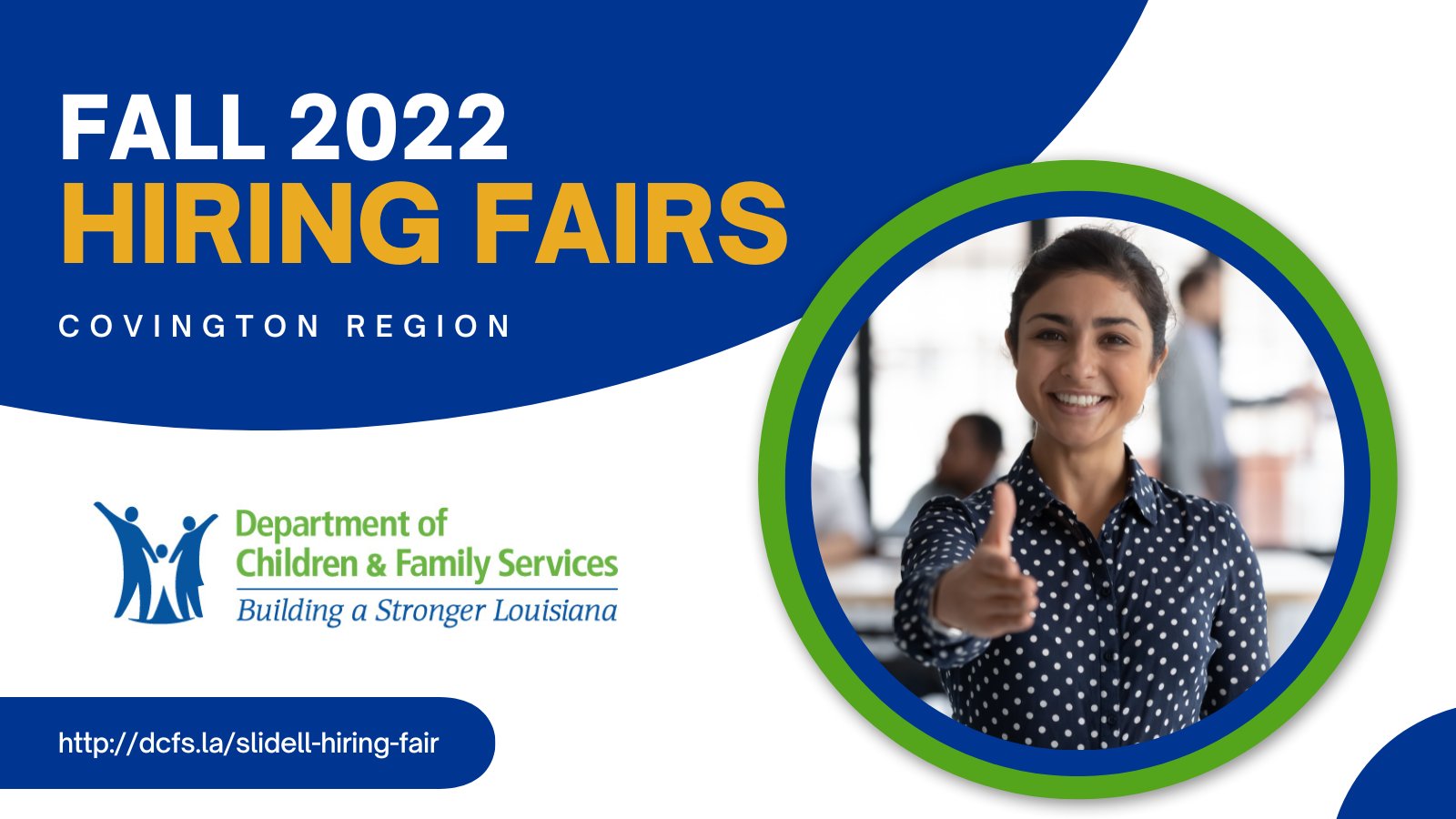 Louisiana DCFS on Twitter "DCFS is holding hiring fairs across 
