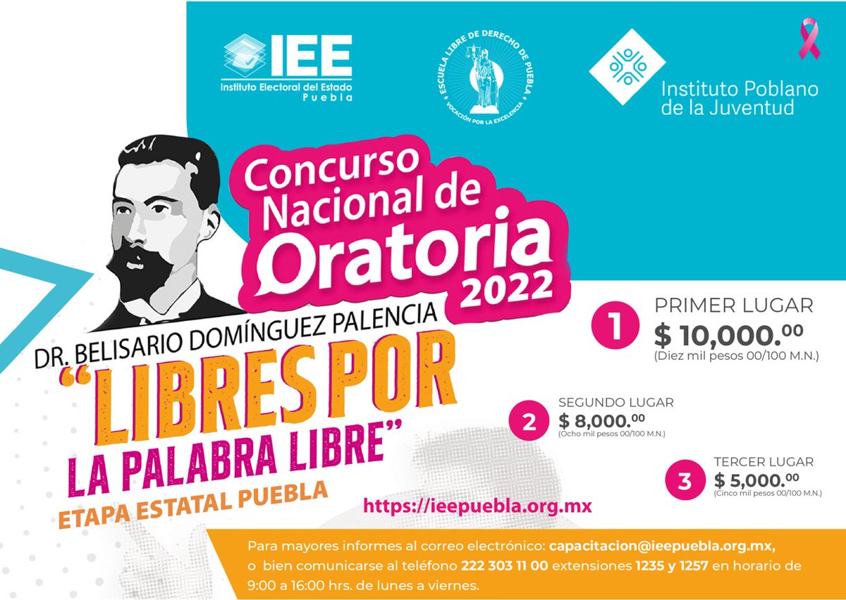 Puebla_IEE's tweet photo. En honor a #BelisarioDominguez🙋♂️, defensor de la libertad de expresión el #IEEPuebla @ELDPuebla, @AIEEFMX @IPJGobPue @IJECH_Chiapas #ComitanDeDominguez invitan al Concurso Nacional de Oratoria 2022 "Libres por la palabra libre"👫
Bases📲 https://t.co/WCHQ1VhhzB
🎀#OctubreRosa https://t.co/uiZfRbLEjy