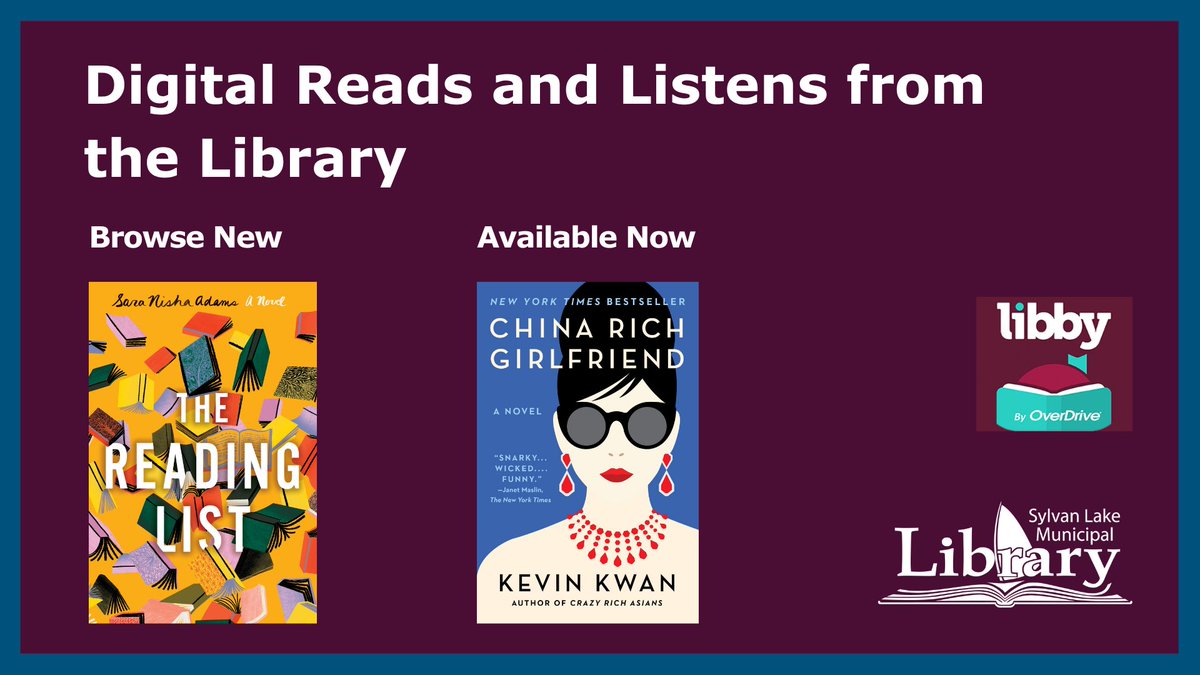 SylvanLib's tweet photo. Swing into the weekend with some great digital reads and listens. 

China Rich Girlfriend, by @kevinkwanbooks is available now! Check it out on Libby, then place a hold on The Reading List by @saranishaadams: https://t.co/jP5ifEYDCH

#DigitalReads #Libby #WeekendReads https://t.co/ysJ8Piyerw