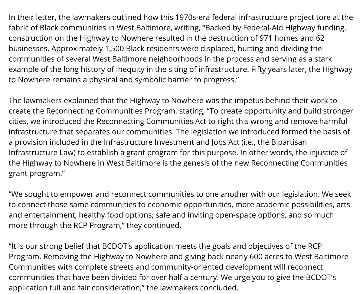 For yrs, the Hwy to Nowhere has divided W. Baltimore, standing in the way of economic growth & opportunity. Baltimore has now applied for $ to tear it down, through a grant that we created in the infrastructure law. We’re going to do everything we can to get these $ to Baltimore!
