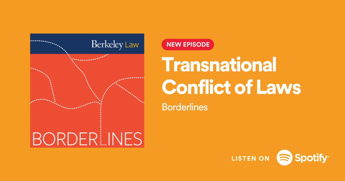 BerkeleyLaw's tweet photo. What happens when different legal systems give conflicting answers to the same question, and arguably, each set of rules applies? @KaterinaLinos talks w/Berkeley Law's @AndrewDBradt, @ProfBillDodge (@UCDavisLaw) &amp; Claude Ferry (@cde_montpellier).🎙️ https://t.co/7LFo8sJTYi https://t.co/b5mP5nX6fy