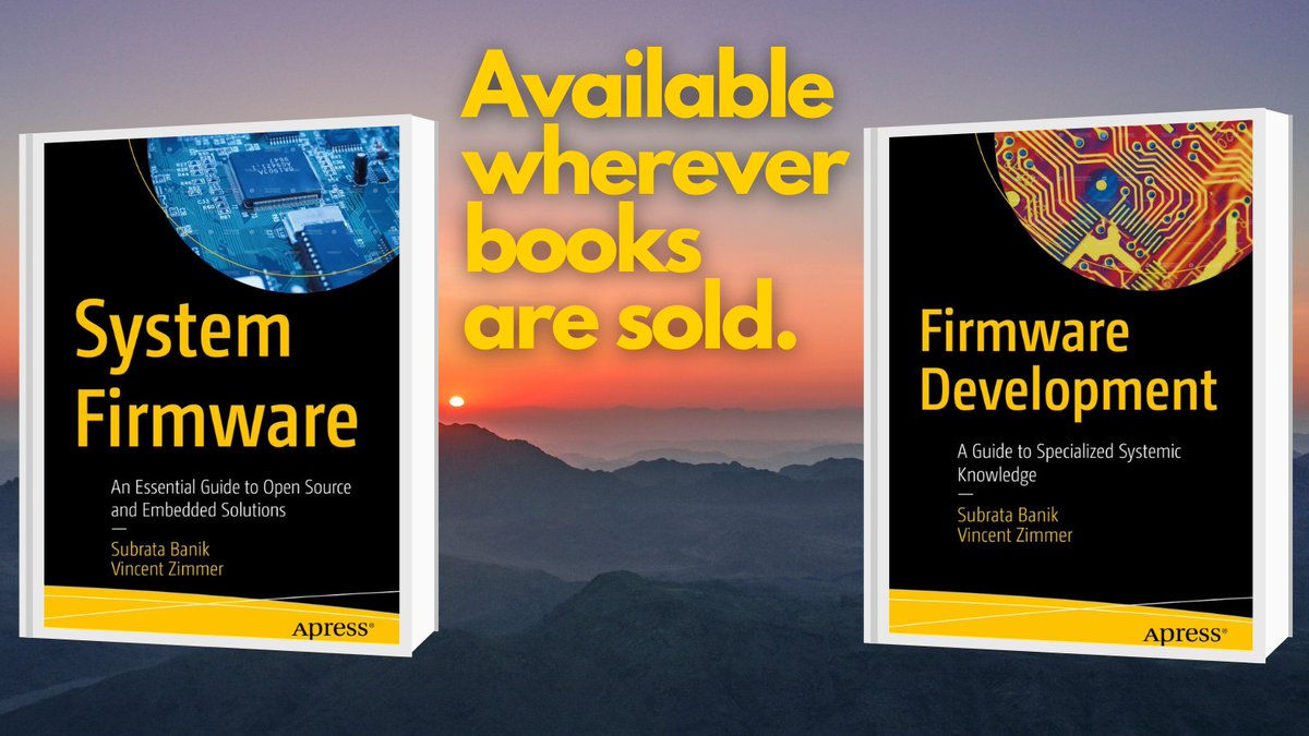 Apress's tweet photo. Two new resources from author team @abarjodi & @vincentzimmer provide end-to-end guidance on #systemfirmware #opensource and embedded solutions and specialized knowledge of #firmwaredevelopment. π #embeddedfirmware #firmware #UEFI
More: https://t.co/oBoF9gykHA https://t.co/0VdfBCSXf5