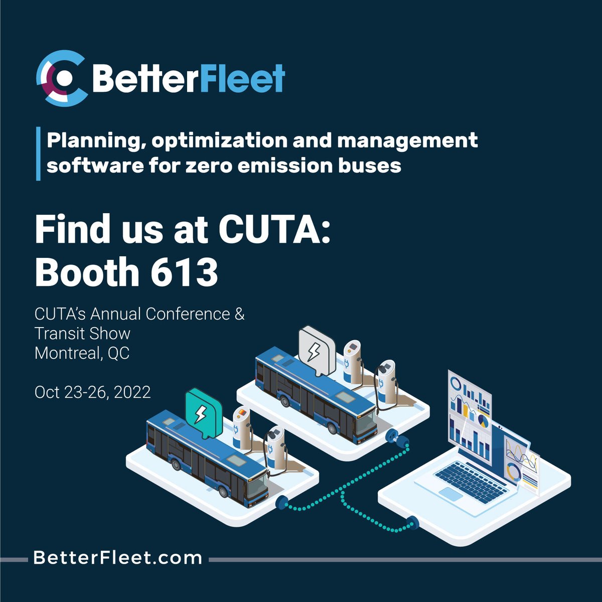 EVenergi's tweet photo. BetterFleet is excited to be exhibiting at the CUTA’s Annual Conference and Transit Show. Swing by booth 613 to learn more about our software and advisory services supporting the transition to ZEBs. https://t.co/QRWEtFqIJg