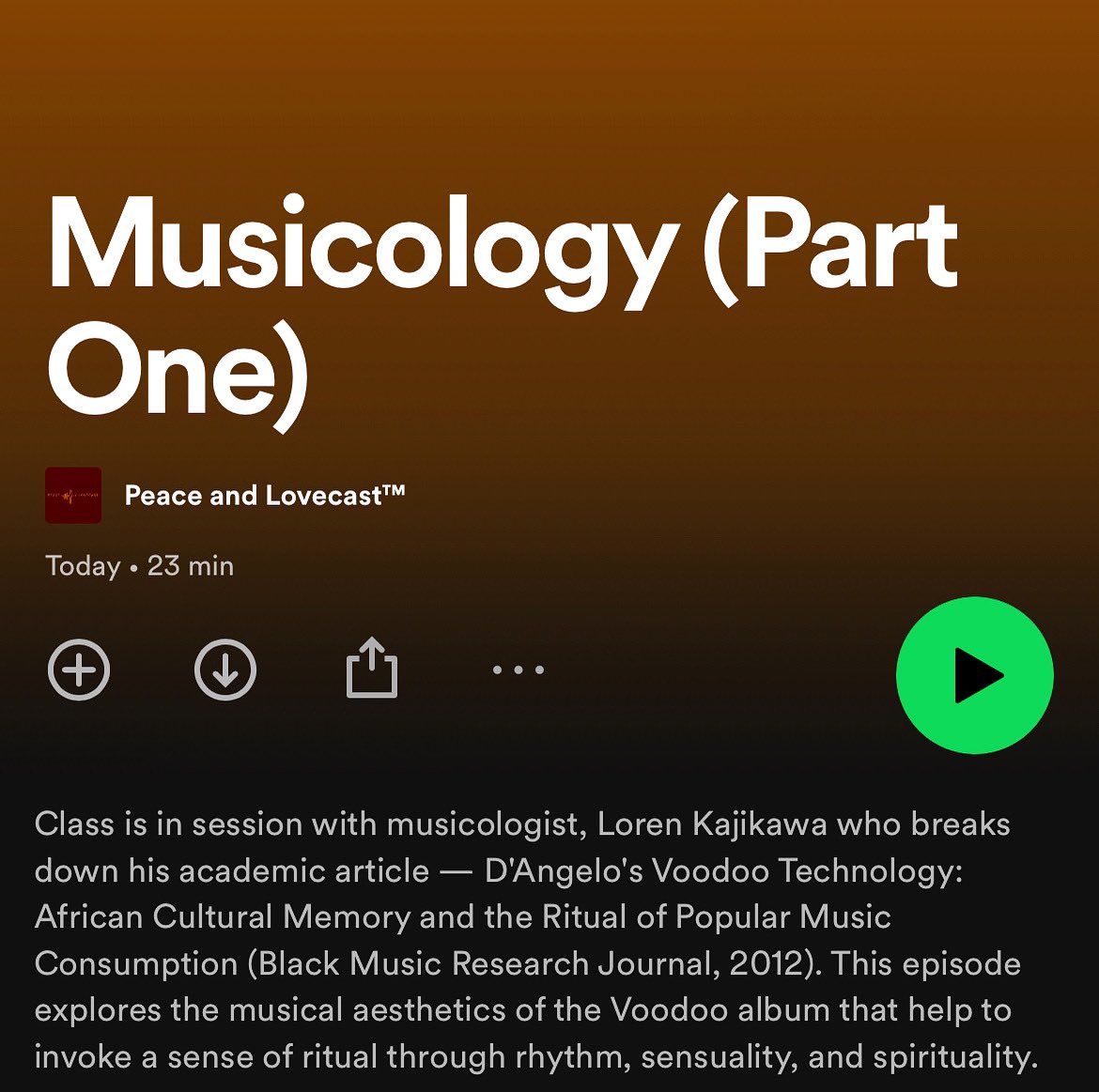 #NewEpisode — Peace and Lovecast™ S2 EP10: #Musicology (Part One) is now streaming🌹

Musicologist <a href="/LorenKajikawa/">Loren Kajikawa</a> breaks down his academic article — #DAngelo's Voodoo Technology: African Cultural Memory and the Ritual of Popular Music Consumption

▶️ anchor.fm/peace-and-love…