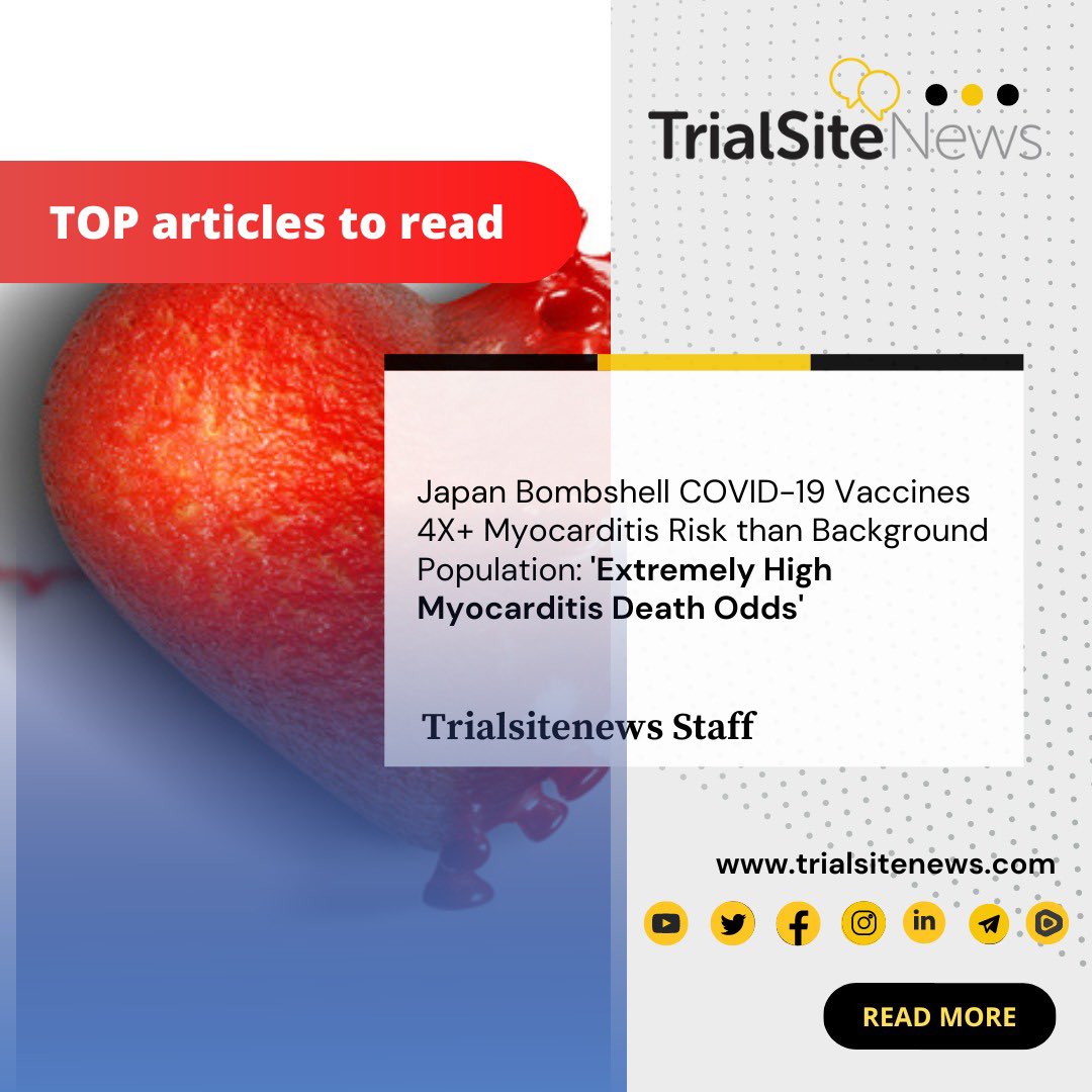 TrialsiteN's tweet photo. Are you interested?
Read More on https://t.co/t1nQmZq9el
Link to read a full article: https://t.co/GFG9mqholW
#trialsitenews #trialsite #transparent #courage #journalism #scientificjournalism
#covid_19
#public #free #Vaccination #SARSCoV2 #Myocarditis #SeriousAdverseEvents https://t.co/hshsE1Ad5E
