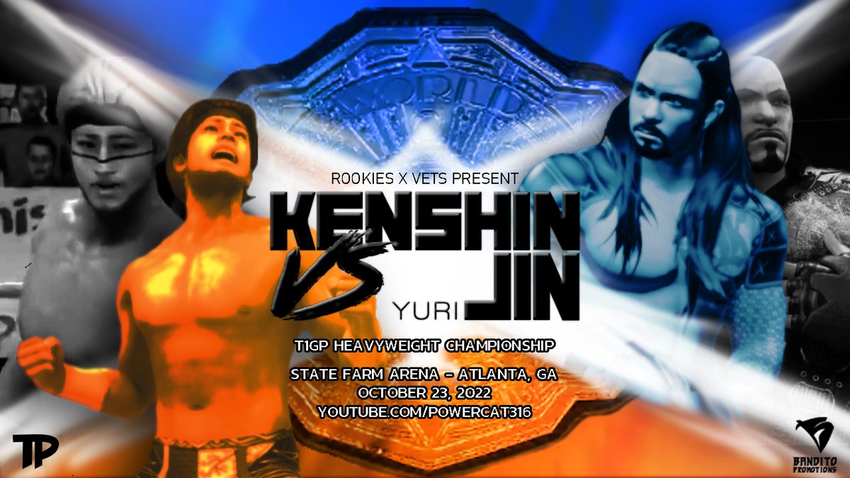 AfroBanditoTCW's tweet photo. THIS SUNDAY
6 PM EST/5 PM CENTRAL
THE T1GP TITLE WILL BE UP FOR GRABS!
The Champion Kenshin seeks his 7th defense at the expense of Jin Yuri! https://t.co/MQQejK1PqO