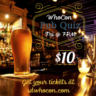 SDWhoCon's tweet photo. We would ❤️❤️ to see you @ the Pub Quiz tonight at 7pm!
Come test your Doctor Who knowledge!
Cash Bar - Must be 21+ to purchase (ID Required).
There is a $10 entrance fee (which includes pub-like food).
#SDWhoCon #DoctorWho #PubQuiz #Pub #DoctorWhoTrivia #Triva #CashBar https://t.co/SgKbUB2zSH