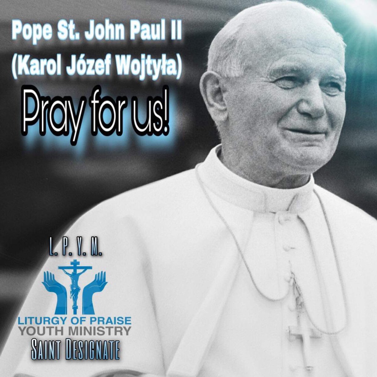 YACmomqpm's tweet photo. Pope St. John Paul II
(Feast Day - October 22)
“Oh St. John Paul, from heaven's window, where we see you next to Mary, send God's blessing down upon us all. Amen.”
#YAC #LPYM #whYAC #YAC2022
#YACvision2022 #SaintDesignate #PopeJohnPaulII #PrayForUs #TotusTuus https://t.co/F9EMf5tv04
