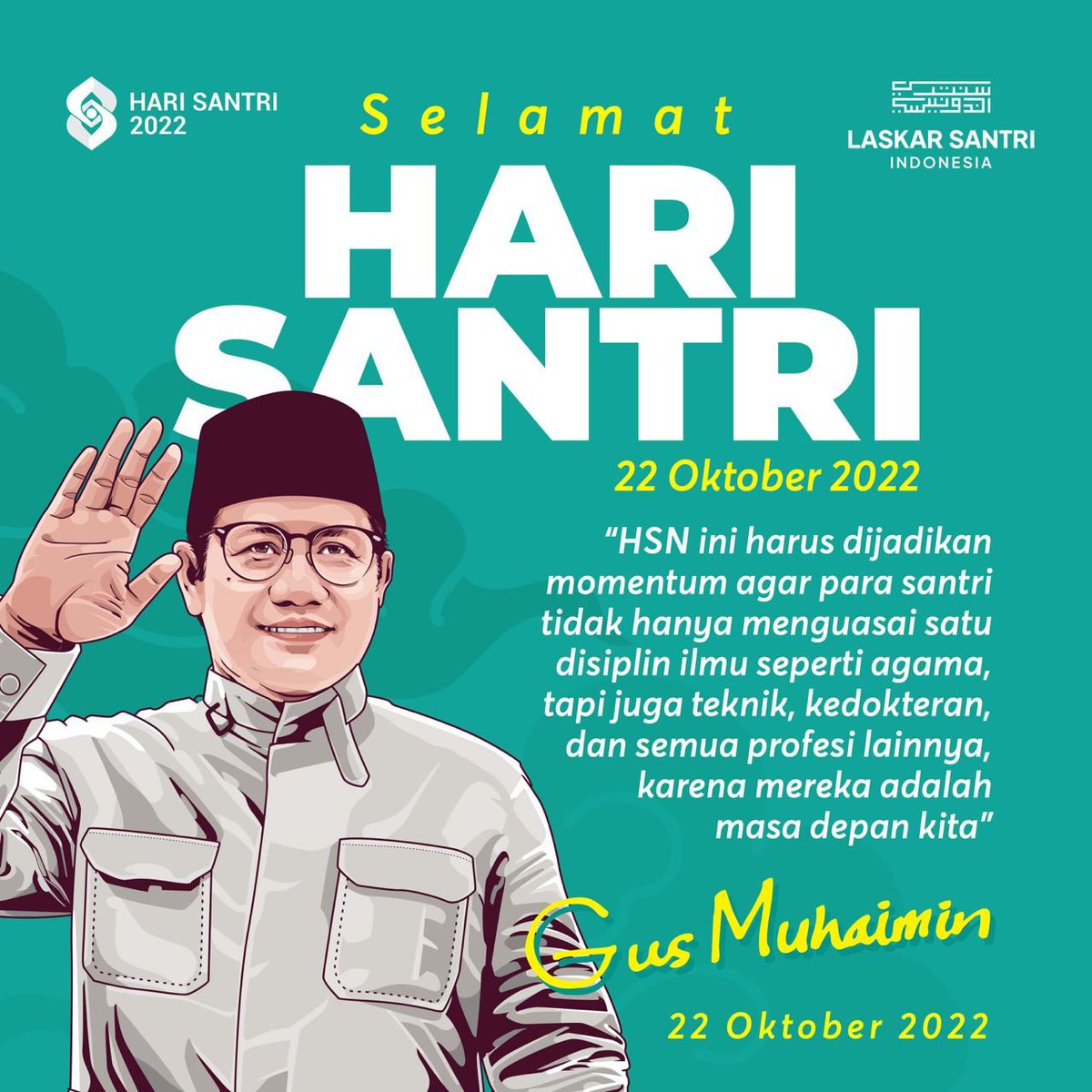 selamat hari santri #GusMuhaiminPanglimaSantri
