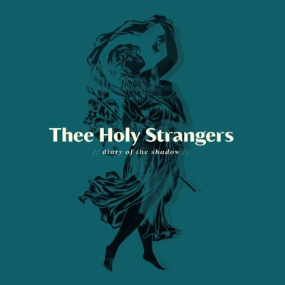 Musiczinenet's tweet photo. #review #TheeHolyStrangers 'Diary of the shadow' (@InnerEarRecords )
https://t.co/cq4nyqSCP4 https://t.co/wd2svzQssl