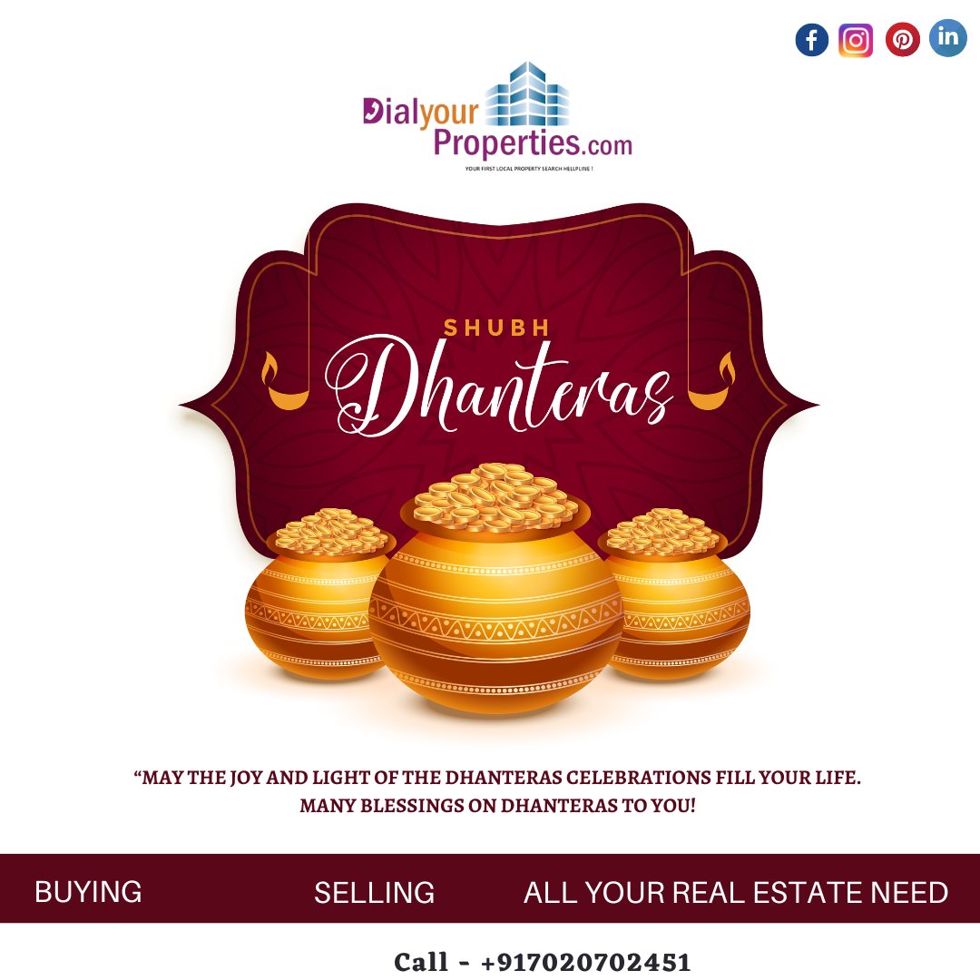 DialProperties's tweet photo. 🙏“May the joy and light of the Dhanteras celebrations fill your life. Many blessings on Dhanteras to you!
𝐖𝐢𝐬𝐡𝐢𝐧𝐠 𝐘𝐨𝐮 𝐇𝐚𝐩𝐩𝐲 𝐃𝐡𝐚𝐧𝐭𝐞𝐫𝐚𝐬!
𝐅𝐨𝐫 𝐌𝐨𝐫𝐞 
+917020702451
#happydhanteras #happydiwali #dhanteraspooja #laxmipujan #dialyourproperties #flatforsale https://t.co/M6VpnJsT2D