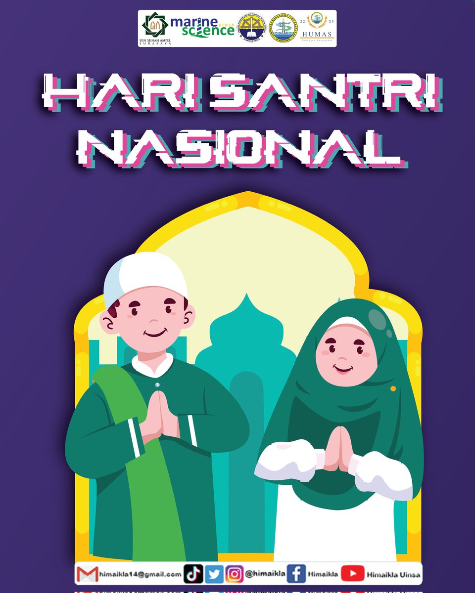 himaikla's tweet photo. ⚜️HARI SANTRI NASIONAL⚜️

Pada tanggal 22 Oktober 2022 dipetingati "Hari Santri Nasional" dengan mengangkat tema
❗️Berdaya Menjaga Martabat Kemanusiaan❗️

Kita harus mampu memberikan manfaat kepada banyak orang, tidak hanya terus menerus egois dan memikirkan ambisi diri sendiri. https://t.co/gPq9r0y3Uc