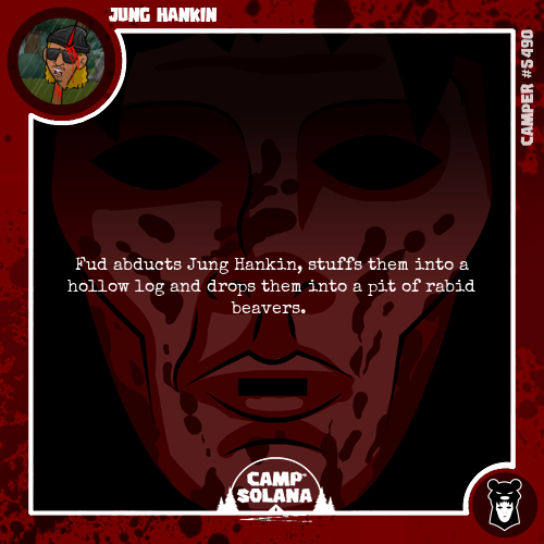 Get rekt kid.

 #camp_solana #wecamp