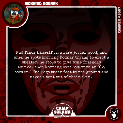 Get rekt kid.

 #camp_solana #wecamp