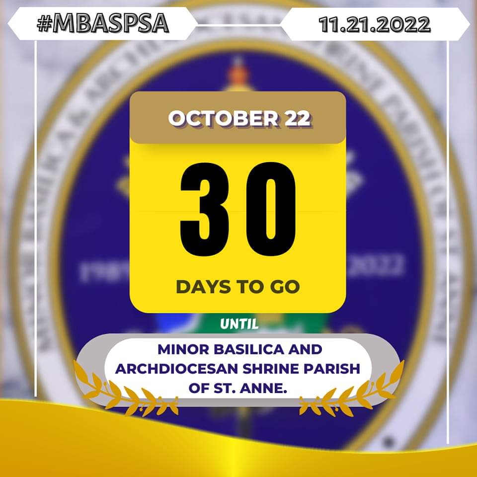 mbaspstanne's tweet photo. 30 tulog na lang at Solemn Declaration na ng ating Minor Basilica and Archdiocesan Shrine Parish of St. Anne!
Viva Po Ana!
#ASSA435 #MBASPSA #CountdownToMinorBasilica https://t.co/mGXa6GHR91