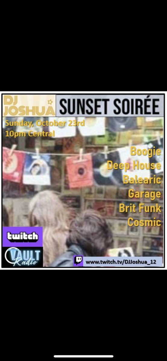 The Sunset Soiree coming at ya on a Sunday night. Super eclectic with trax from @austinatomusic #pharoahsanders @STR4TA #YMO #IdjutBoys @rainertrueby @djpierrephuture #mc900FTJesus and more! @RadioVault Live Link: Twitch.tv/djjoshua_12