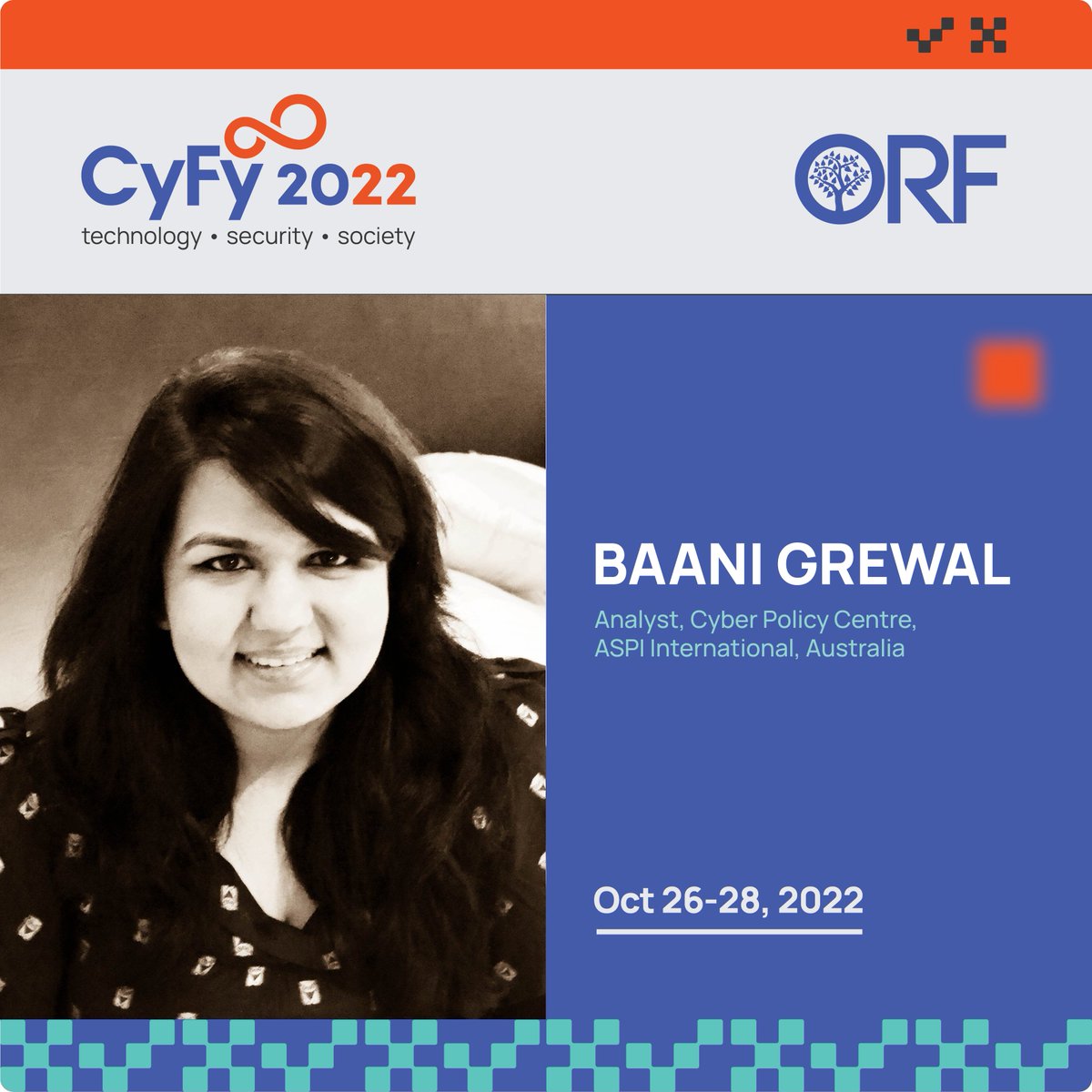 .@GrewalBaani, Analyst, Cyber Policy Centre, @ASPI_org, Australia will speak at #CyFy2022! October 26-28, 2022 | New Delhi @orfonline @orfgeotech Register NOW 👉🏼 orfonline.org/cyfy/