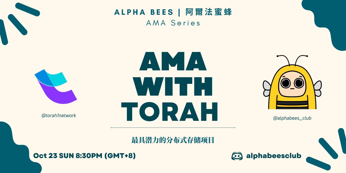 0xKCKC's tweet photo. Ready for our next AMA? 🎙️

✨TORAH x ALPHA BEES ✨
Torah is a data storage platform that distribute energy transactions for a carbon neutral future.

We have a gift for our bees too! 
Follow below requests 👇

See you in our DC on Oct 23 8:30PM!! https://t.co/T5QEo5yBYU
