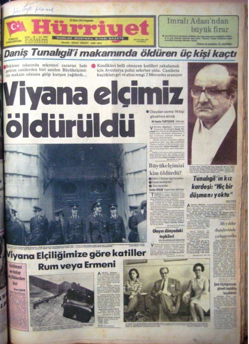 22 Ekim 1975, Viyana Türkiye'nin Viyana Büyükelçisi Daniş Tunalıgil, 47 yıl önce terör örgütleri JCAG/ARA ve ASALA'nın çalışma ofisini basması sonucu şehit oldu. Büyükelçimizin aziz hatırası önünde saygıyla eğiliyorum.