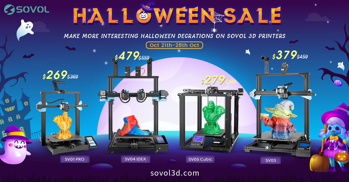 Sovol3d's tweet photo. Sovol Halloween Sale! 🤩
It is the Time to save your money. Nearly a hundred discount for SV01 PRO, SV04 IDEX,SV05 and SV03. 🥳🥳
Share with those who want a new printer😊
#sovol #3dprinting #sv04 #sovolsv01 #SV05 #SV03 https://t.co/JKVaoSCW5j