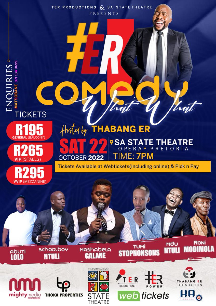#ER Comedy What What by <a href="/Thabang_ER/">Thabang ER</a> - 22 Oct at The South African State Theatre, Pta, 7pm

Tickets <a href="/sastatetheatre/">SA State Theatre</a> , PicknPay &amp; Webtickets Online from R195

Link:
webtickets.co.za/v2/event.aspx?…

#ERComedyWhatWhat