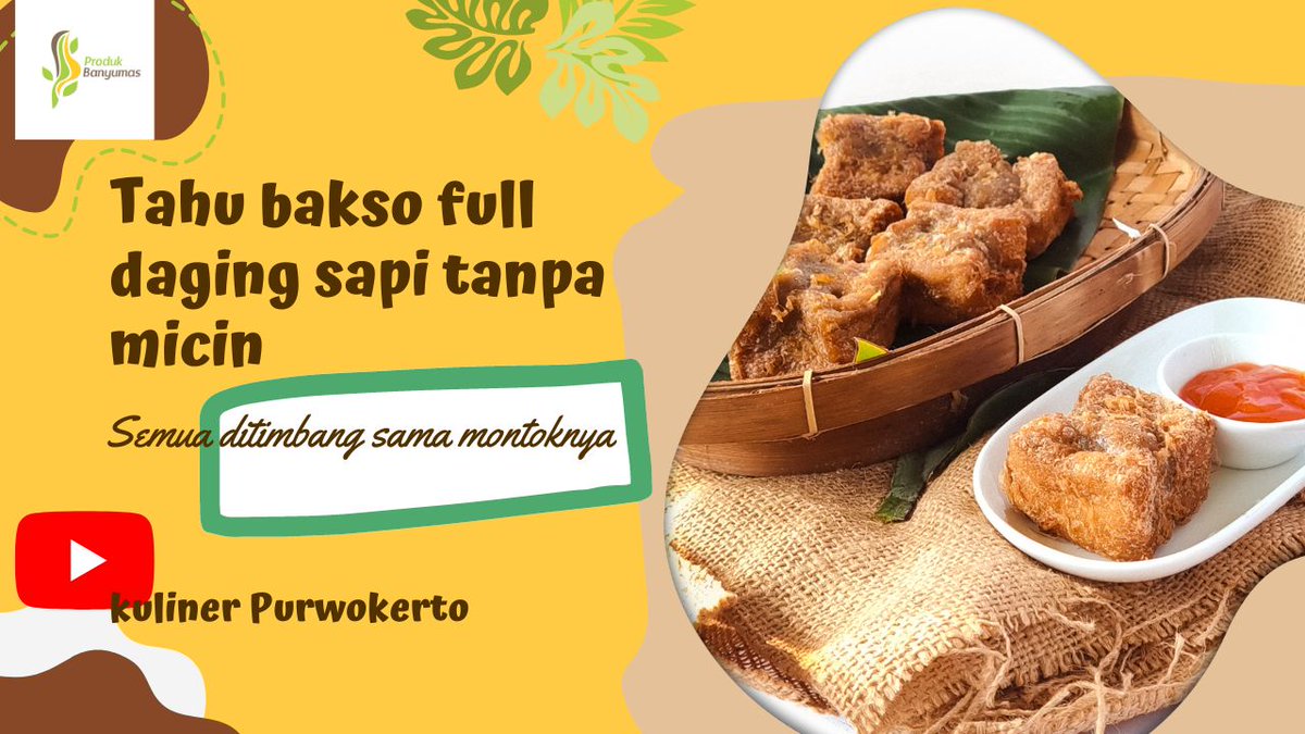 Liputan Produk Banyumas - Tahu Bakso Pasir Kidul bisa ditonton di channel Youtube Produk Banyumas berikut :

youtu.be/D0kYf_oxyGA