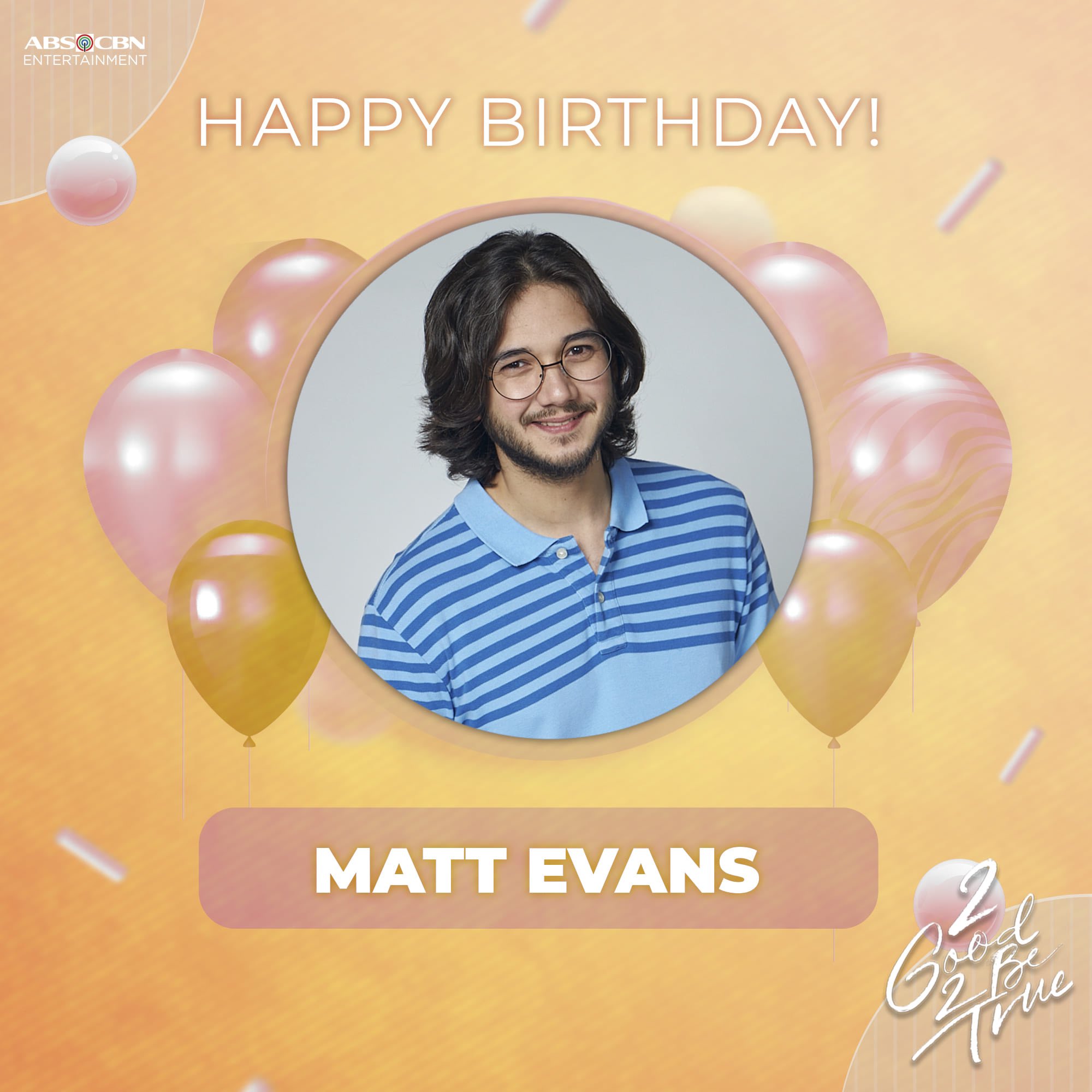 Happy Birthday, Matt Evans. Stay safe and God bless you always! Love from your Family.    