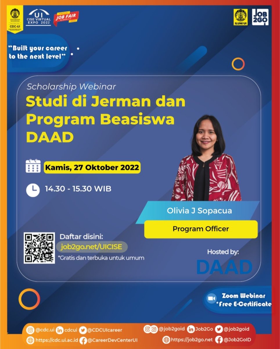 alumniUI's tweet image. Topik: Studi di Jerman dan Program Beasiswa DAAD
Pembicara:
- Olivia J Sopacua (Program Officer)
Hari/tanggal: KAMIS, 27 OKTOBER 2022
Waktu: 14:30 - 15:30 WIB
Media: Zoom Webinar
Link pendaftaran: job2go.net/UICISE