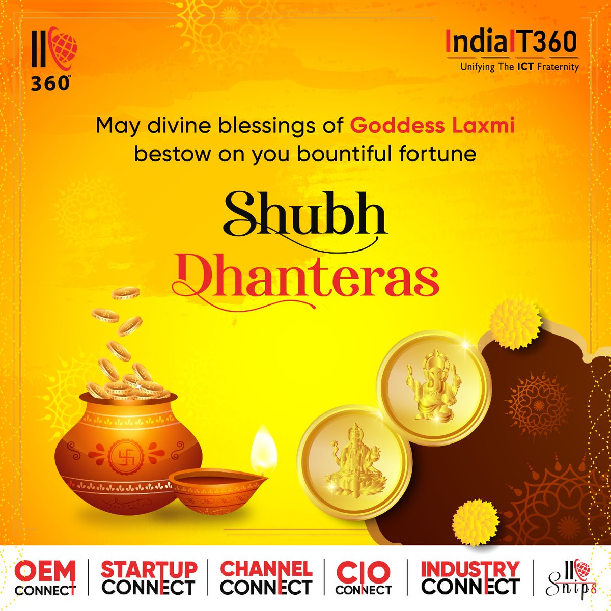 IndiaIT360's tweet photo. IndiaIT360 wishes you a very Happy Dhanteras!
#HappyDhanteras #Dhanteras2022 #GoddessLakshhmi #KuberJi #Dhan #Money #Wealth #CIOConnect #OEMConnect #IndustryConnect #StartupConnect #ChannelConnect #IICSnips #IndiaIT360 https://t.co/2WNmUrIDzn