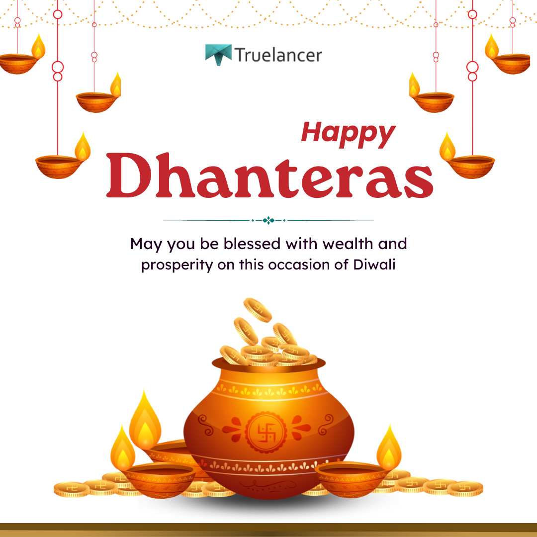 Truelancer team wishes you all a very happy #Dhanteras! :) 
May this auspicious day light up new dreams and fresh hopes.